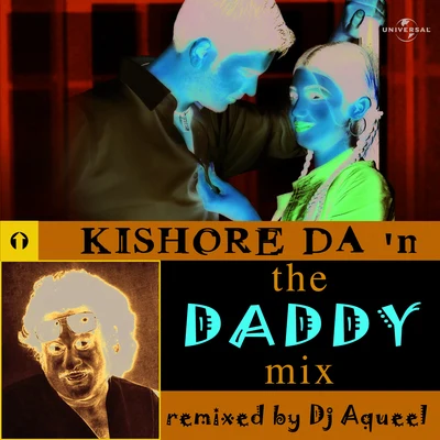 Kishore Da In The Daddy Mix 專輯 Ragini/Dj Aqeel/The Doorbeen