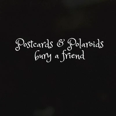 Bury a Friend 專輯 Sad Boy/Postcards & Polaroids