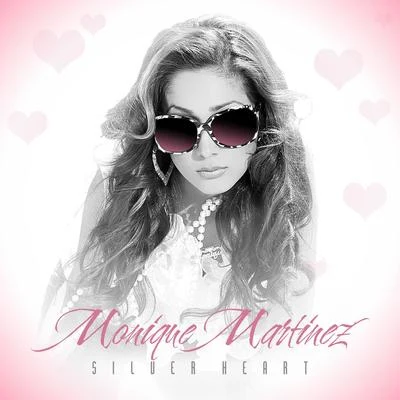 Monique MartinezBaby BossGoldtoesJimmy Roses Silver Heart EP