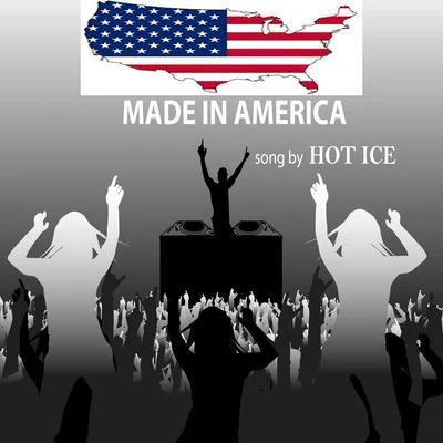 Made in America 專輯 Hot Ice/Blan1