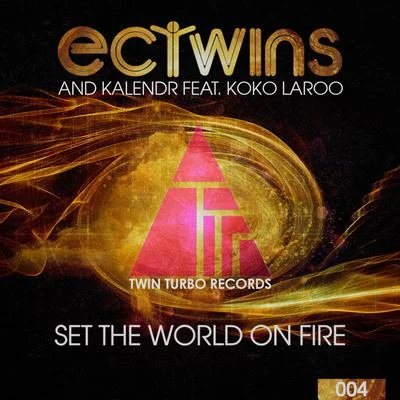 Set the World On Fire 專輯 Kalendr