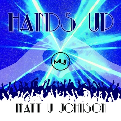 Hands Up 專輯 Choclair/Sito Rocks/Matt U Johnson