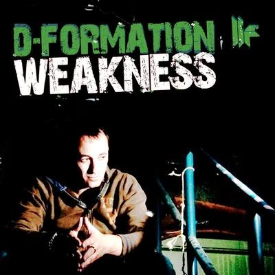 Weakness 專輯 D-Formation/Silicodisco