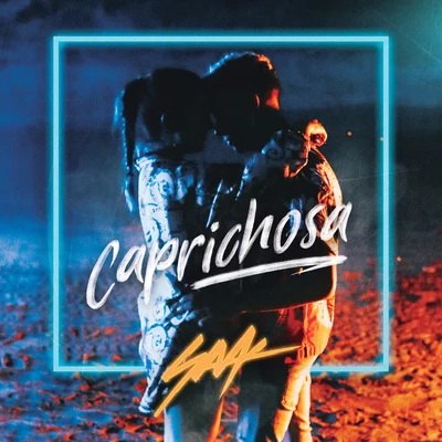 Caprichosa 专辑 Saak/Melissa Galindo/Yhezid