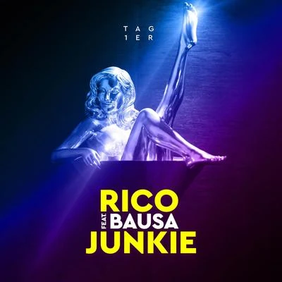 Junkie (feat. Bausa) 专辑 Rico Sperling/Fatal