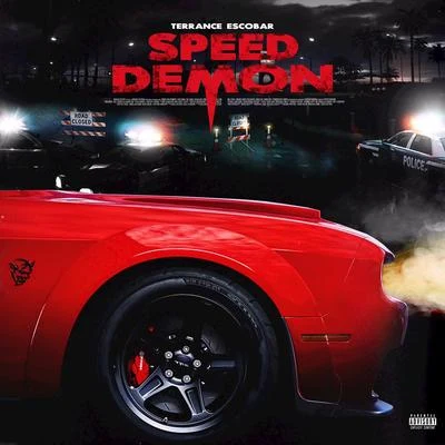 Speed Demon 專輯 Taliban Trizzy/Terrance Escobar