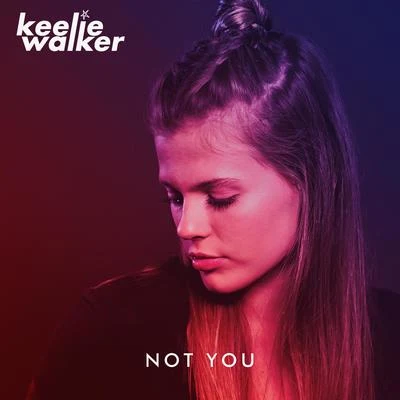 Keelie WalkerKokiri NOT YOU