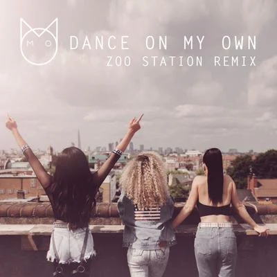 Dance On My Own (Zoo Station Remix) 專輯 M.O