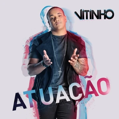 Atuação 专辑 MC Du Black/Vitinho