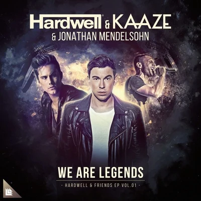 We Are Legends 專輯 Hardwell/Martin Garrix/DVBBS/Sam Smith/Deorro