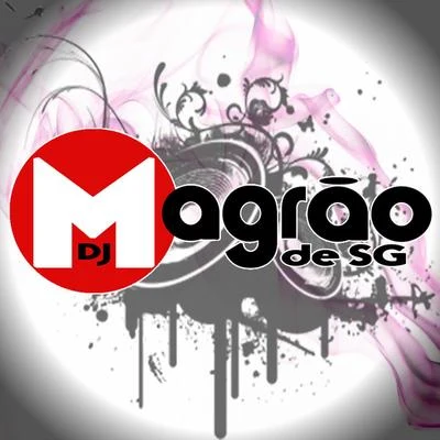 Na Minha Onda 專輯 DJ Magrão de SG/MC DG