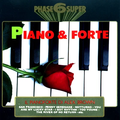 Piano e forte 专辑 svndo/Alex Brown