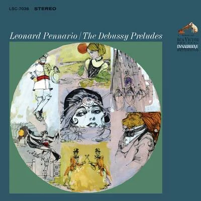 Pennario Plays Debussy Preludes (Remastered) 专辑 Leonard Pennario/Hollywood Bowl Symphony Orchestra/Alfred Newman