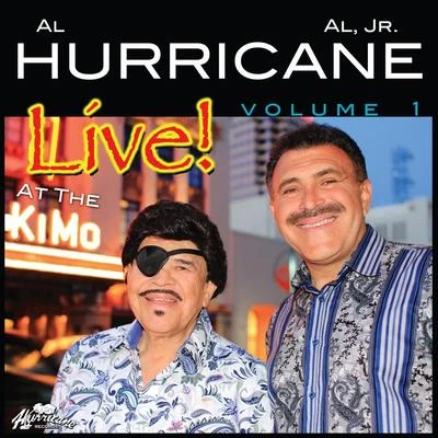 Live At the Kimo, Vol. 1 專輯 Al Hurricane Jr