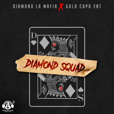 Diamond Squad 專輯 Gino Mella/Diamond La Mafia