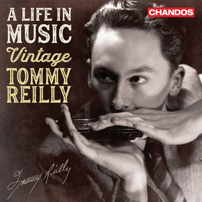 A Life in Music: Vintage Tommy Reilly 专辑 James Moody