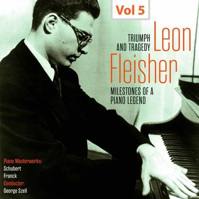 Milestones of a Piano Legend: Leon Fleisher, Vol. 5 專輯 Philadelphia Orchestra/Franz Schubert/Joseph Haydn/Ignacy Jan Paderewski/Ralph Vaughan Williams