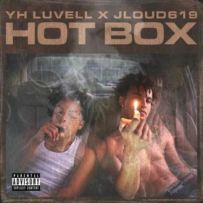 Hot Box (feat. Jloud619) 專輯 YH Luvell/Sethii Shmactt