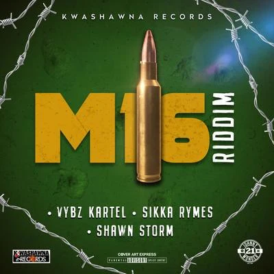 M16 Riddim 專輯 Vybz Kartel/Earl Sweatshirt/A$AP Ferg/Sinkane/Action Bronson