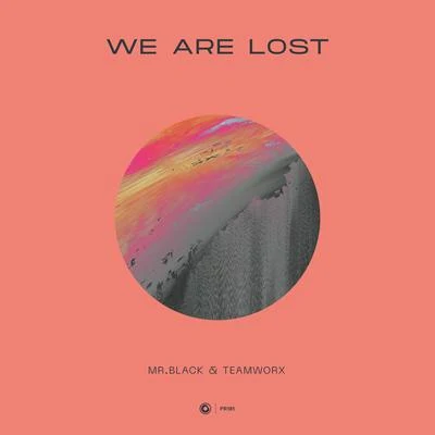 We Are Lost 專輯 Mr. Black/JETFIRE