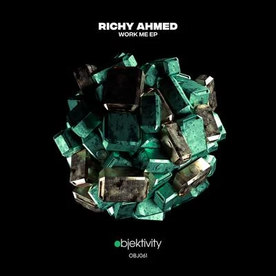 Work Me EP 專輯 Richy Ahmed