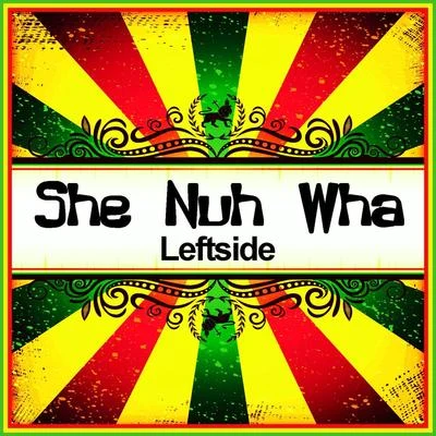 She Nuh Wha (Ringtone) 專輯 Leftside/Karl Wine/Kybba