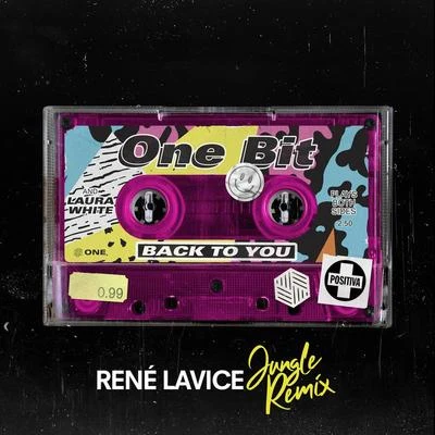 Back To You (René LaVice Jungle Remix) 專輯 One Bit/Stevie Appleton