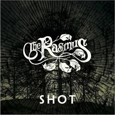 Shot (Live) 专辑 The Rasmus