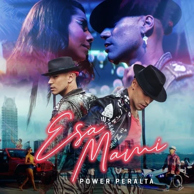 Esa Mami 專輯 Power Peralta