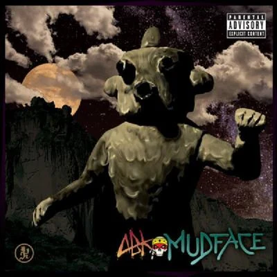 ABKBlaze Ya Dead Homie Mudface