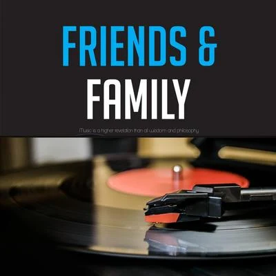 Friends & Family 專輯 Duke Ellington & His Orchestra