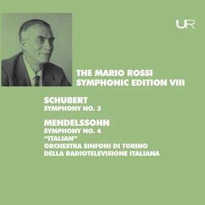 Schubert: Symphony No. 3, D. 200 - Mendelssohn: Symphony No. 4, Op. 90, MWV N 16 專輯 Mario Rossi/Andrew Ford/Troy Dexter/Jeff Kashiwa/John 