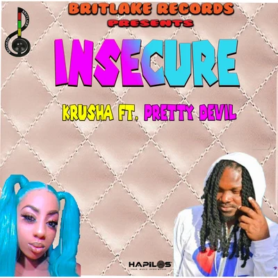 Insecure 專輯 Krusha/Self Evident