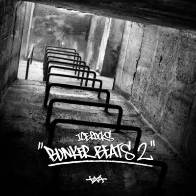 Bunker Beats 2 專輯 IceRocks