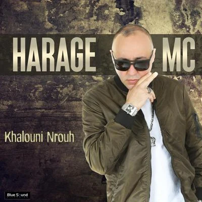 Khalouni Nrouh 專輯 Harage MC