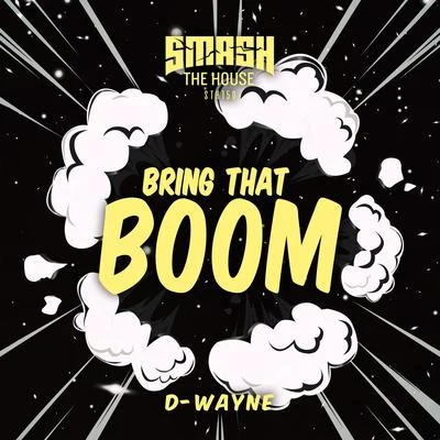 Bring That Boom 专辑 Jack McManus/D-wayne