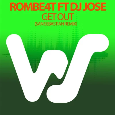 Get Out (San Sebastian Mix) 專輯 DJ Jose/G-Spott