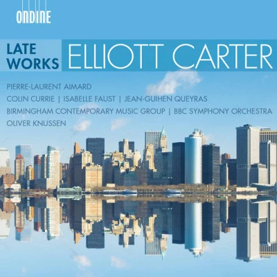 Carter: Late Works 專輯 Audra McDonald/Kim Criswell/Birmingham Contemporary Music Group/Sir Simon Rattle