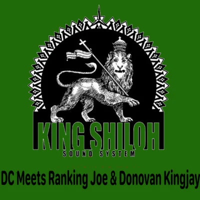 DC Meets Ranking Joe Donovan Kingjay 專輯 Ranking Joe/Isaac Maya/Ed Solo