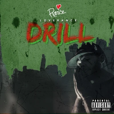 Drill - Single 專輯 LoveRance