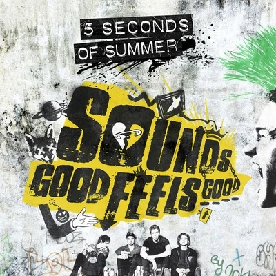 Sounds Good Feels Good 专辑 5 Seconds of Summer