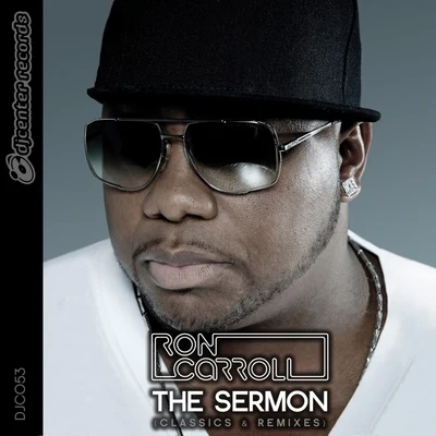 The Sermon (Classics & Remixes) 專輯 Ron Carroll