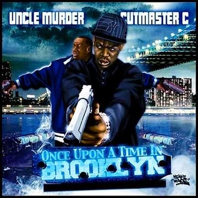 Once Upon a Time in Brooklyn 專輯 Uncle Murda