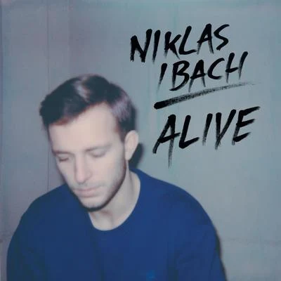 Alive 專輯 Niklas Ibach/Casseopaya