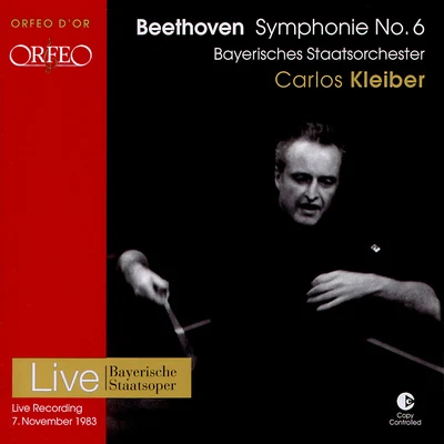 Ingrid HilleCarlos Kleiber BEETHOVEN, L. van: Symphony No. 6, "Pastoral" (Bavarian State Orchestra, C. Kleiber)