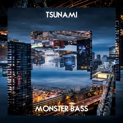 Monster Bass 專輯 Will/Tsunami/Socrate