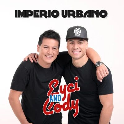 Imperio Urbano 專輯 Eyci and Cody/Jadiel