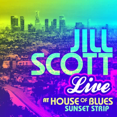 Jill Scott Live At House of Blues