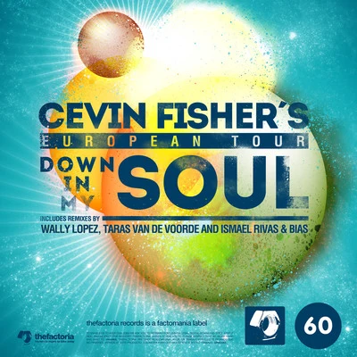 Down in My Soul 專輯 Cevin Fisher