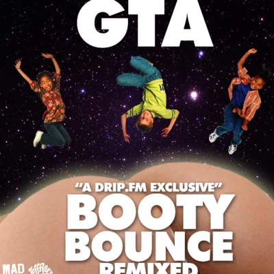 Booty Bounce Remixed 专辑 GTA